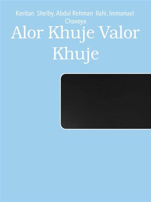 cover image of Alor Khuje Valor Khuje